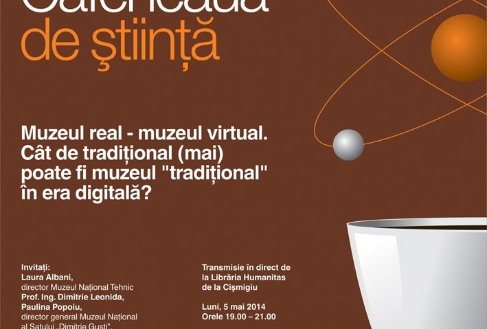 Cât de tradiţional mai poate fi muzeul „tradiţional” în era digitală?