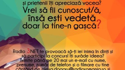 Primul radio-concurs de talente din România – la Radio 3Net