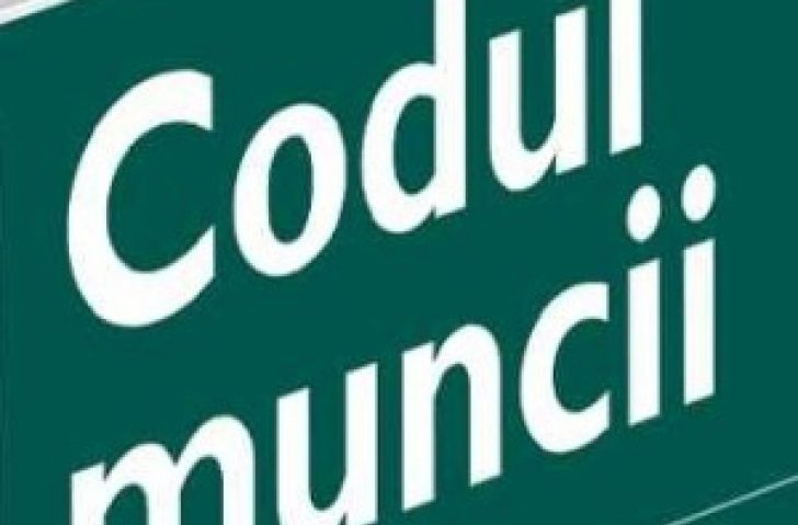 Noul Cod al Muncii intră astăzi în vigoare