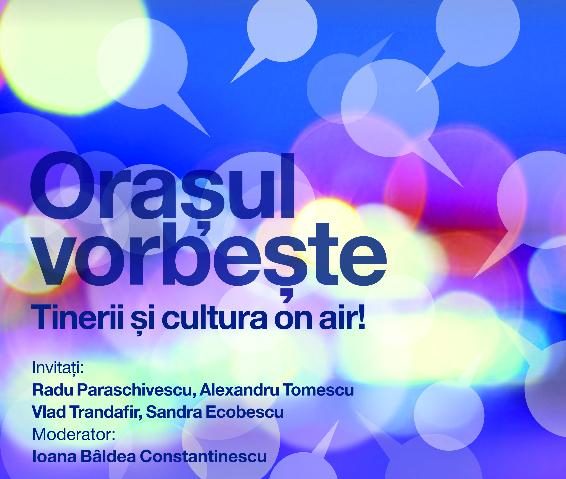 Oraşul vorbeşte despre tineri şi cultură on air de Ziua Mondială a Radioului