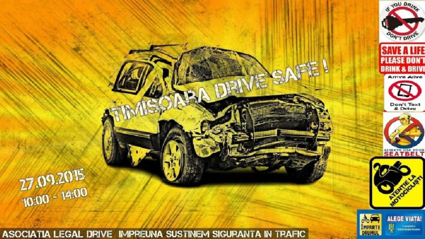 Timişoara Drive Safe – campanie de prevenire a accidentelor