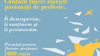 Două săptămâni de înscrieri la concursul pentru cei mai buni tineri ziariști