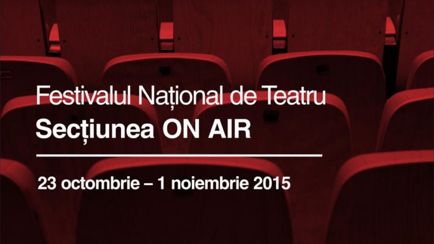 Festivalul Naţional de Teatru – ON AIR, la Radio România Cultural