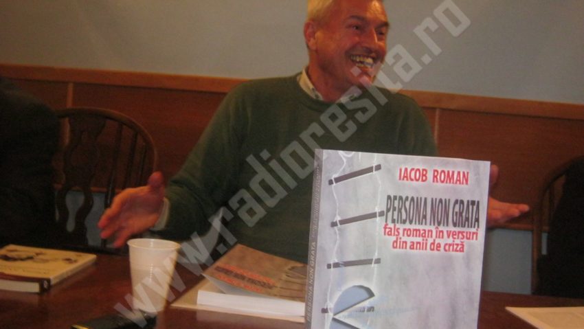 Iacob Roman – „Persona non grata”… ?!