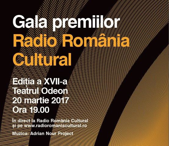 Radio România celebrează reuşitele culturii la Gala Premiilor Radio România Cultural din 20 martie