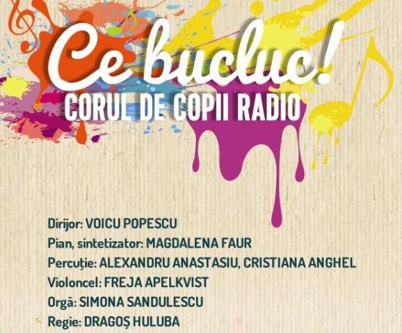 Ce bucluc! Corul de Copii Radio, la Sala Radio