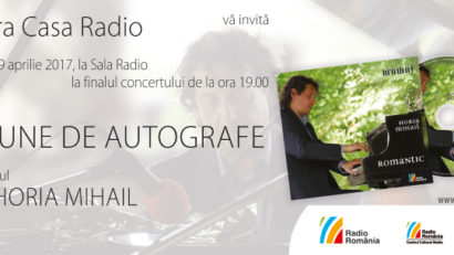 Muzica pianistului Horia Mihail… la Casa Radio