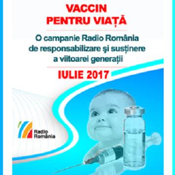 Campania Radio România „Vaccin pentru viaţă”, s-a încheiat cu succes!