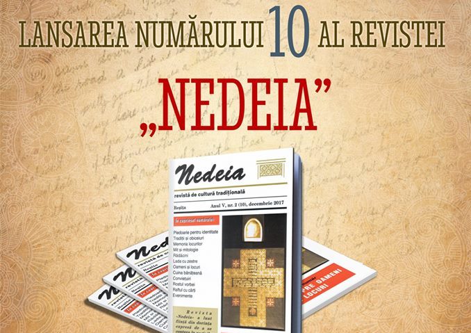 [FOTO] Revista de cultură tradițională „Nedeia” a ajuns la numărului 10!