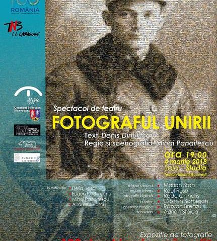 CENTENAR: ICR prezintă spectacolul Samoila Marza ‘Fotograful Unirii’, la Teatrul Național București