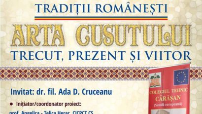 [FOTO] Proiectul „Tradiții Românești“ dedicat Centenarului la o nouă manifestare: „ARTA CUSUTULUI. TRECUT, PREZENT ȘI VIITOR“