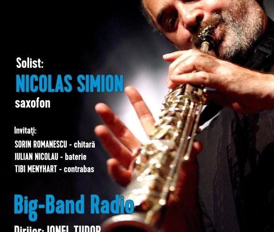 Nicolas Simion, alături de Big Band-ul Radio, în concert la Sala Radio