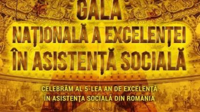 GALA NAȚIONALĂ A EXCELENȚEI ÎN ASISTENȚA SOCIALĂ