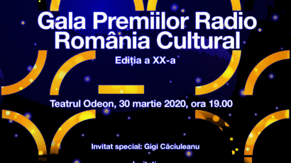 Premii speciale la Gala Premiilor Radio România Cultural, ediţia XX