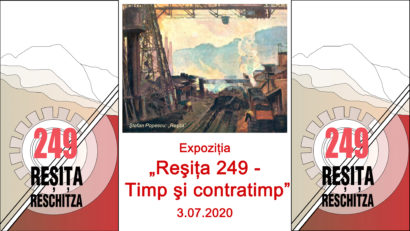 [AUDIO] „Reșița 249 – Timp și contratimp”: un nou proiect expoziţional online la un sfert de mileniu de industrie în Valea Bârzavei