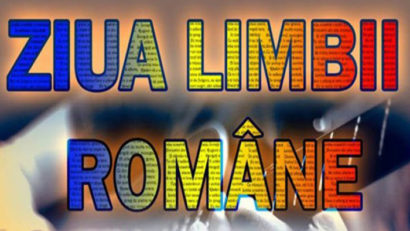 [FOTO-AUDIO] „Ziua Limbii Române” se sărbătoreste în România pe 31 august la aceeași dată cu „Limba Noastră”în Republica Moldova!