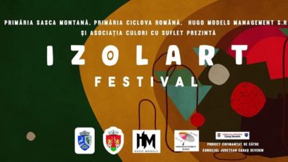 [FOTO-AUDIO] Prin „IzolArt Fest” judeţul Caraş-Severin devine un reper naţional în domeniul cultural!