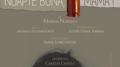 [FOTO] „Noapte bună, mamă!”, spectacol eveniment al Teatrului de Vest, vineri 9 octombrie pe scena Palatului Cultural!