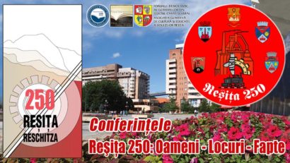 [FOTO] Proiectul „Conferințele Reșița 250: Oameni – Locuri – Fapte”, continuă!