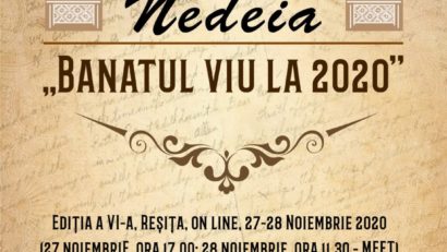 [FOTO] Colocviile Revistei „Nedeia“ ‒ Banatul Viu la 2020, ajunse la cea de-a VI-a ediţie, se desfășoară la Reșița-online!