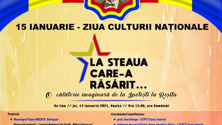 [FOTO-AUDIO]„ZIUA CULTURII NAȚIONALE -«La Steaua Care-a Răsărit» – O călătorie imaginară de la Ipotești la Reșița“