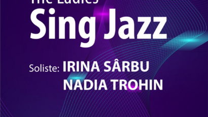 The Ladies Sing Jazz cu Irina Sârbu şi Nadia Trohin – live de la Sala Radio