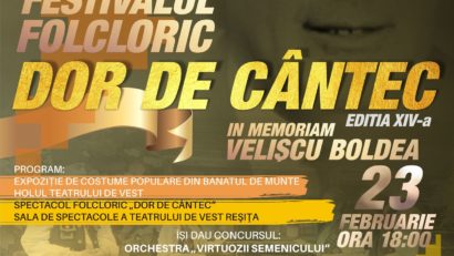 [FOTO] Cea de-a XIV-a ediţie a Festivalului Folcloric „Dor de cântec In Memoriam Velişcu Boldea“ va avea loc marți 23 februarie!