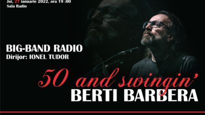 Concert aniversar Berti Barbera, alături de Big Band-ul Radio