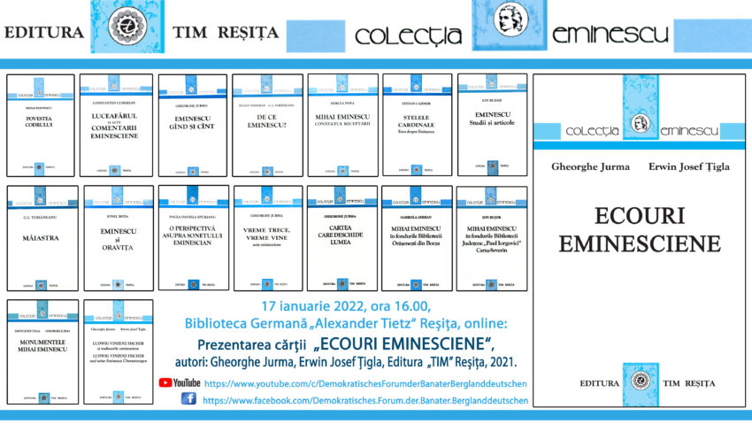 Ecouri eminesciene, lansate online la Reşiţa