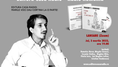 Editura Casa Radio lansează Poemul care se împotriveşte de Traian T. Coşovei