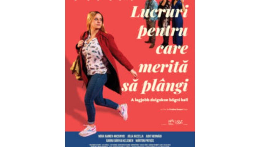 Invitaţie la film: „Lucruri pentru care merită să plângi”