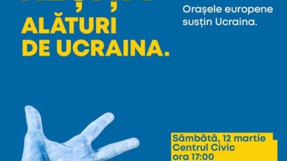 12 martie – Moment de Solidaritate pentru Ucraina, în centrul civic al Reşiţei