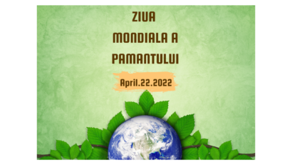 22 Aprilie – Ziua Mondială a Pământului