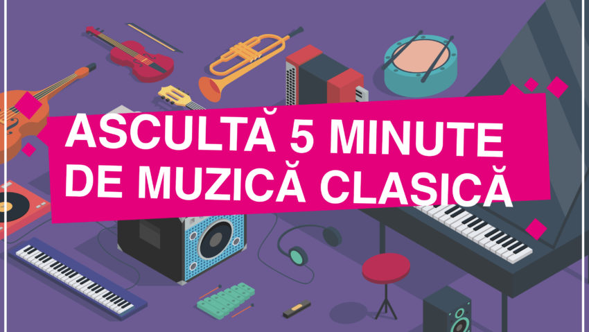 “Ascultă 5 minute de muzică clasică” pentru copiii României