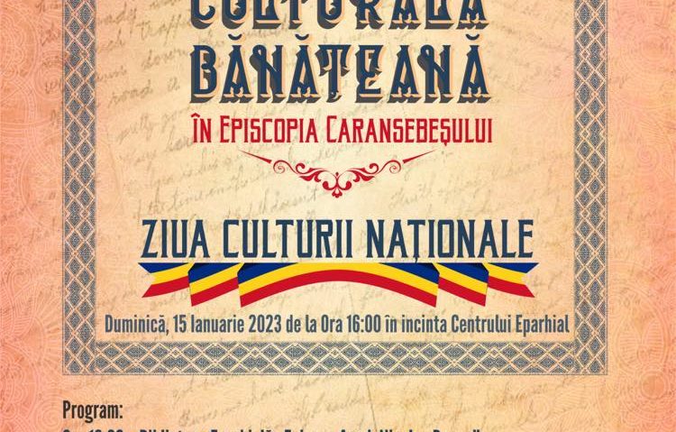 [AUDIO] Identitate culturală bănățeană în Episcopia Caransebeșului de Ziua Culturii Naţionale