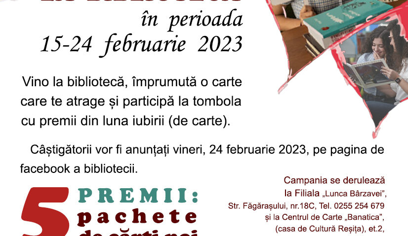 ,,Dă-ți întâlnire cu o carte la bibliotecă” – campanie inițiată de Biblioteca Județeană ,,Paul Iorgovici”