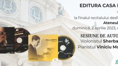 Sherban Lupu şi Viniciu Moroianu – recital și autografe la Ateneul Român