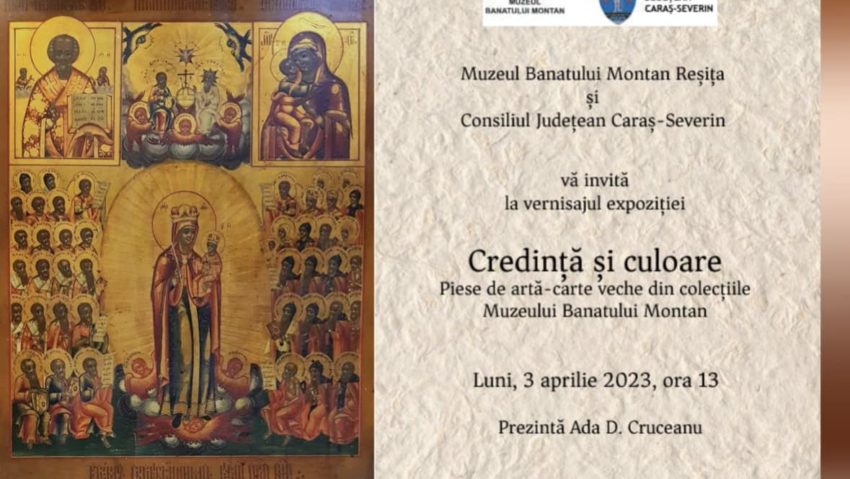 Credință și culoare – piese de artă. Expoziţie de carte veche din colecțiile Muzeului Banatului Montan din Reşiţa