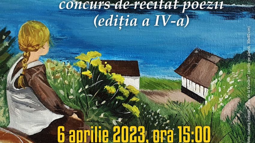 Festival-concurs de recitat poezii la Moldova Nouă