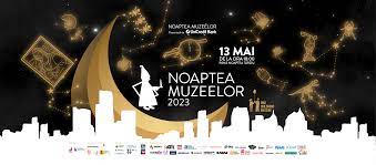 Noaptea muzeelor 2023 – program 