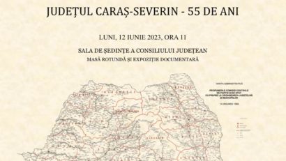 Judeţul Caraş-Severin la 55 de ani de existenţă