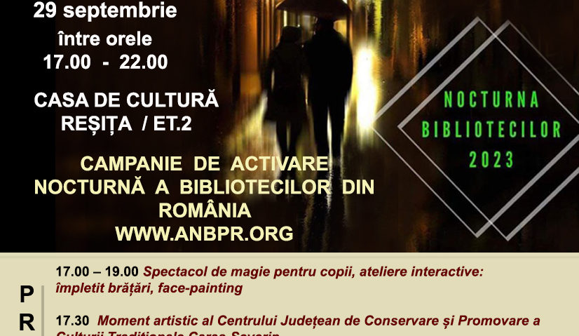 Nocturna Bibliotecilor 2023 la Reșița