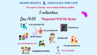 Descoperă și Învață cu Radio Reșița și Asociația For Life. Eveniment dedicat Zilei Educației