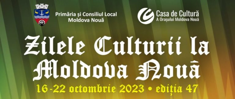 Zilele Culturii la Moldova Nouă