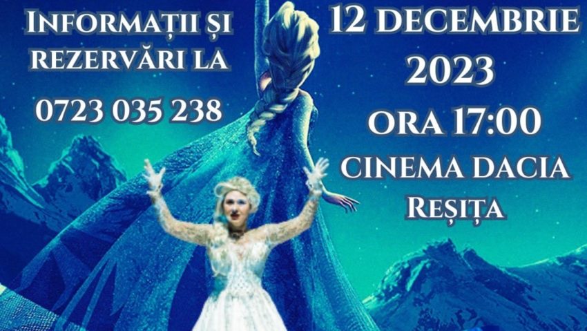 Micii spectatori reșițeni sunt invitați la spectacolul Frozen – Regatul de gheață