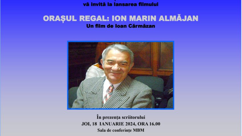 Muzeul Banatului Montan găzduiește lansarea filmului Orașul regal: Ion Marin Almăjan