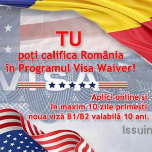 Guvernul lansează campania „Calificăm România în Programul Visa Waiver”