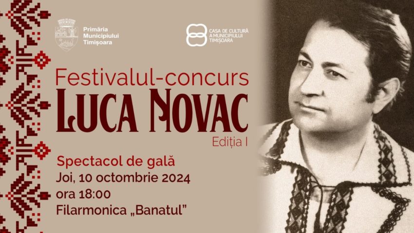 Festivalul – Concurs național de interpretare instrumentală și vocală „LUCA NOVAC”, ediția I