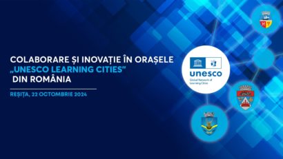 Primăria Reșița în rețeaua UNESCO „Global Network of Learning Cities”