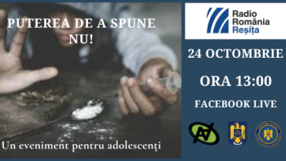 Radio Reșița organizează a doua ediție a campaniei antidrog „Puterea de a spune NU!”